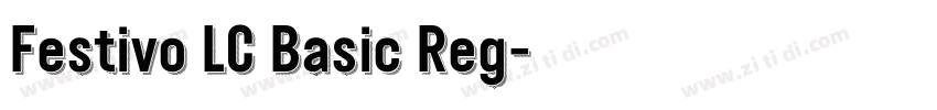 Festivo LC Basic Reg字体转换